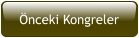 Önceki Kongreler