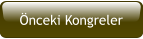 Önceki Kongreler
